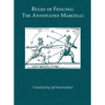 Rules of Fencing: The Annotated Marcelli