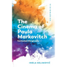 The Cinema of Paula Markovitch: Contested Marginality