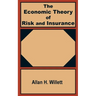 The Economic Theory of Risk and Insurance