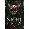 The Night Crew