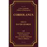 A New Variorium Edition of Shakespeare CORIOLANUS Volume II