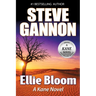 Ellie Bloom a Kane Novel