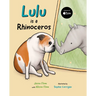 Lulu Is a Rhinoceros