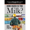 How Much Is the Milk?