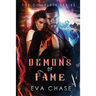 Demons of Fame: The Complete Series