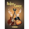 The Beatles and Country Music