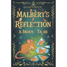 Malbert's Reflection: A Mouse Tail