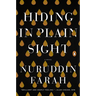 Hiding in Plain Sight