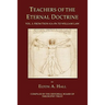 Teachers of the Eternal Doctrine Vol. I: From Tson-Ka-Pa to William Law