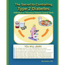 The Secret To Controlling Type 2 Diabetes: Addendum to Permanent Diabetes Control
