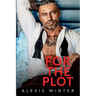 For the Plot