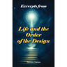 Excerpts of Life and of the Order of the Design