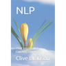 Nlp: The Complete NLP Coaching Course
