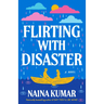Flirting With Disaster