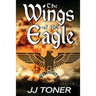 The Wings of the Eagle: (A WW2 Spy Thriller)