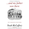 And My Father Was There: Eight Home Runs, One Unbreakable Promise