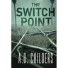 The Switch Point