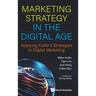 Marketing Strategy in the Digital Age