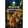 The Whisper Brook Detective Agency