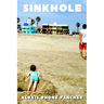 Sinkhole: The Sister Pantoums