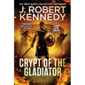 Crypt of the Gladiator