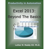 Excel 2013: Beyond the Basics