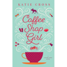 Coffee Shop Girl