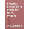 Electrical Engineering Basics for HVAC System
