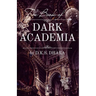 The Book of Dark Academia
