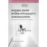 Pastoral Power Beyond Psychology's Marginalization: Resisting the Discourses of the Psy-Complex