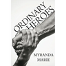 Ordinary Heroes