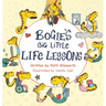 Bogie's Big Little Life Lessons
