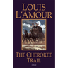 The Cherokee Trail