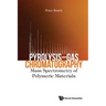 Pyrolysis-Gas Chromatography
