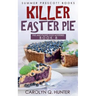 Killer Easter Pie
