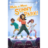 Make a Move, Sunny Park!