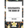 Ecclesiastes: The Book of