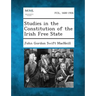 Studies in the Constitution of the Irish Free State