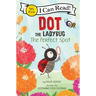 Dot the Ladybug: The Perfect Spot