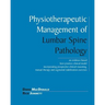 Physiotherapeutic Management of Lumbar Spine Pathology