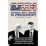 Sad! Donald 'biff' Trump Is President: The Striking Similarities Between Donald Trump and Bully Biff Tannen from Back to the Future II