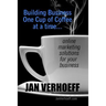 Building Business One Cup of Coffee at a Time: online marketing solutions for your business