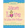 Nana's Love Is Like No Other