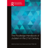 The Routledge Handbook of Judaism in the 21st Century