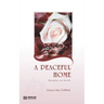 A Peaceful Home - Paradise on Earth: English Translation of Turkish Title - Huzurlu Aile Yuvası