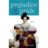 Prejudice & Pride