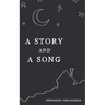 A Story and a Song