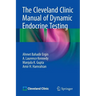 The Cleveland Clinic Manual of Dynamic Endocrine Testing