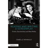 Reading and Writing a Screenplay: Fiction, Documentary and New Media