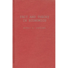 Fact and Theory in Economics: The Testament of an Institutionalist: Collected Papers